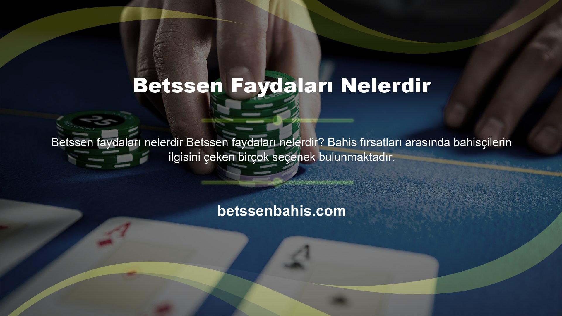 Betssen canlı bahis sitesi, Türkiye'de canlı bahis sektörünün en popüler çevrimiçi bahis sitelerinden biridir ve düşük maliyetle çok sayıda bahis satın almak isteyen yerli bahisçiler için kaçırılmayacak bir fırsat sunmaktadır