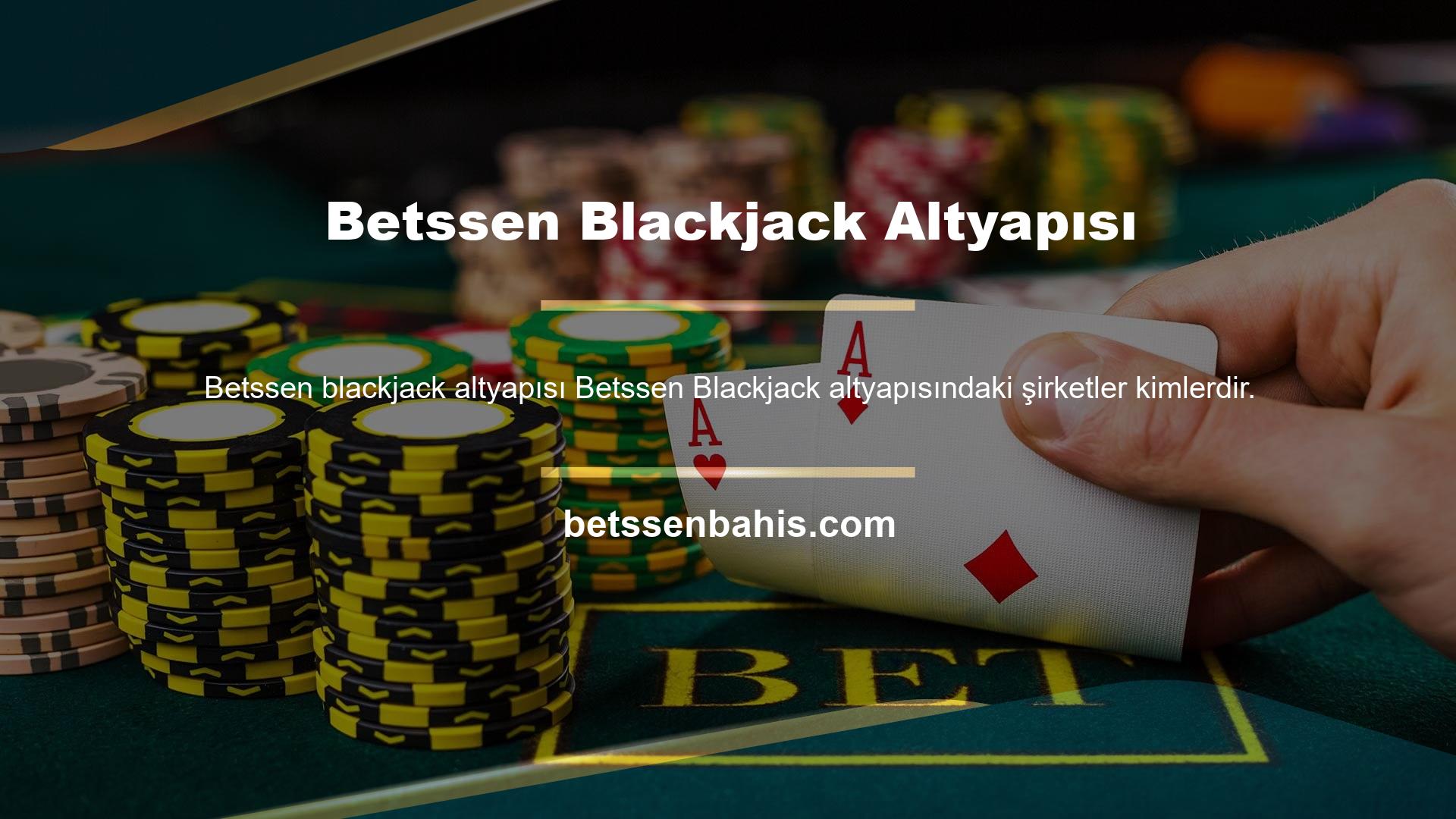 Siteyi Betssen Blackjack altyapısına karşı kontrol ettiğimizde, aynı anda farklı şirketlerin stüdyolarına bağlanacağınızı göreceksiniz